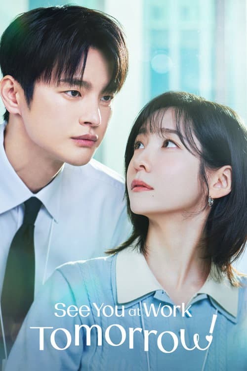 See You at Work Tomorrow! (2026) Episode 6