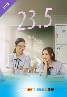 23.5 Kisskh English Subtitle poster