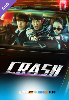 Crash – Kisskh English Subtitle poster