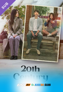 20th Century Girl – Kisskh English Subtitle poster