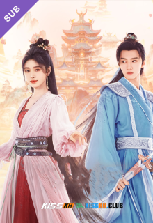 Sword and Fairy 4 – Kisskh English Subtitle poster