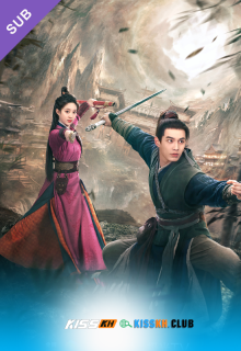 Sword and Fairy 1 – Kisskh English Subtitle poster
