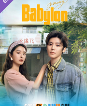 Young Babylon – Kisskh English Subtitle