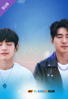 First Note of Love – Kisskh English Subtitle poster