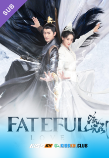 Liu Guang Yin –  Fateful Love poster