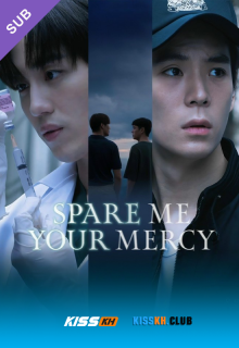 Spare Me Your Mercy poster