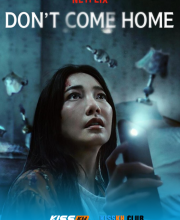 Don’t Come Home