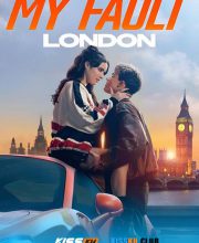 My Fault: London