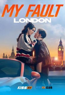 My Fault: London poster