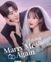 Marry Me Again