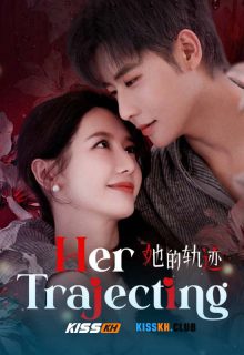 Her Trajecting (2025) poster