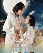 I'm Your Moon