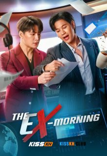 The Ex-Morning poster