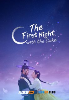 The First Night with the Duke poster