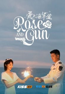 Rose and Gun poster
