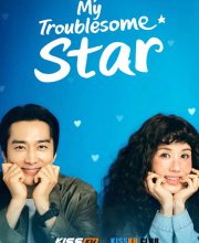 My Troublesome Star