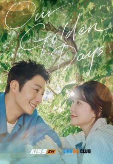 Our Golden Days poster
