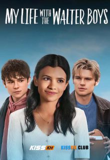 My Life with the Walter Boys poster