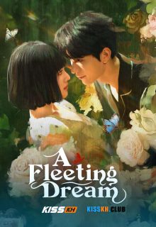 A Fleeting Dream poster