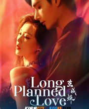 Long Planned Love