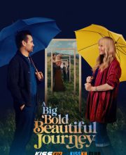 A Big Bold Beautiful Journey