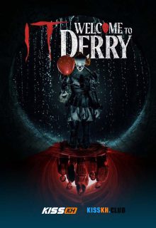 IT: Welcome to Derry poster