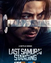 Last Samurai Standing
