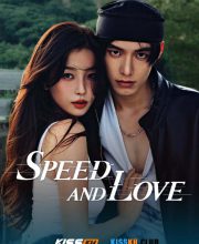 Speed and Love