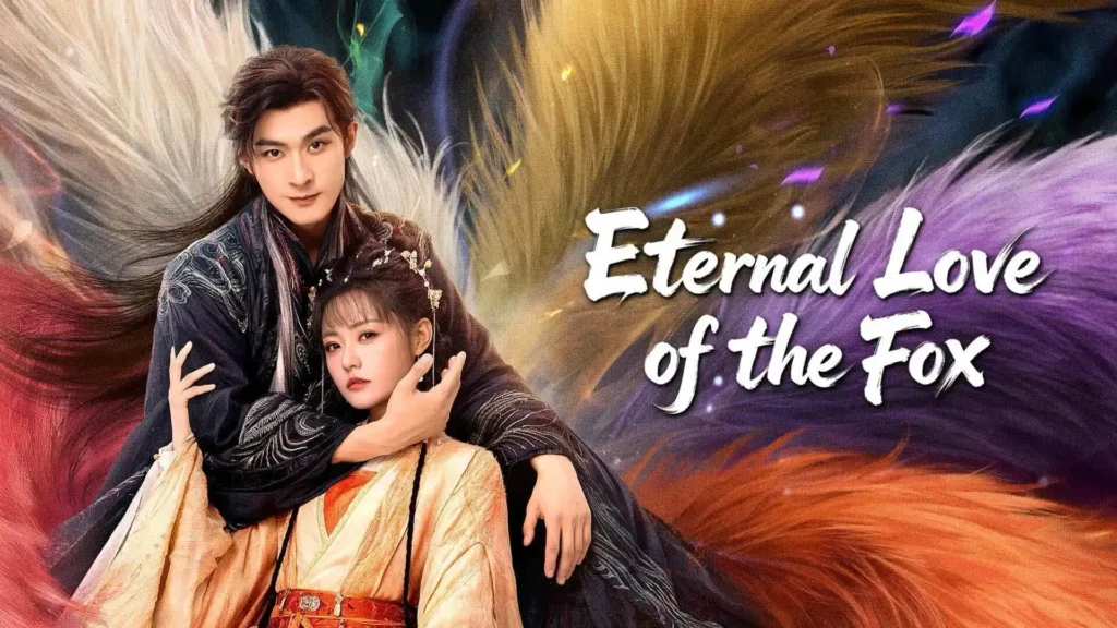 Eternal Love of the Fox (2026)