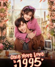Once More Love in 1995