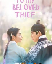 To My Beloved Thief