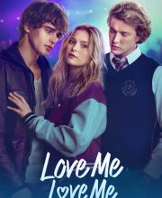 Love Me, Love Me