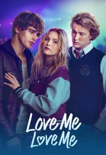 Love Me, Love Me poster