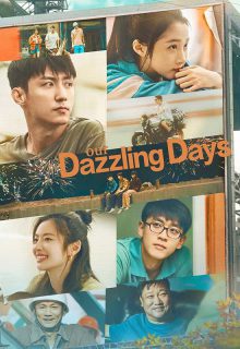 Our Dazzling Days poster
