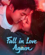 Fall in Love Again