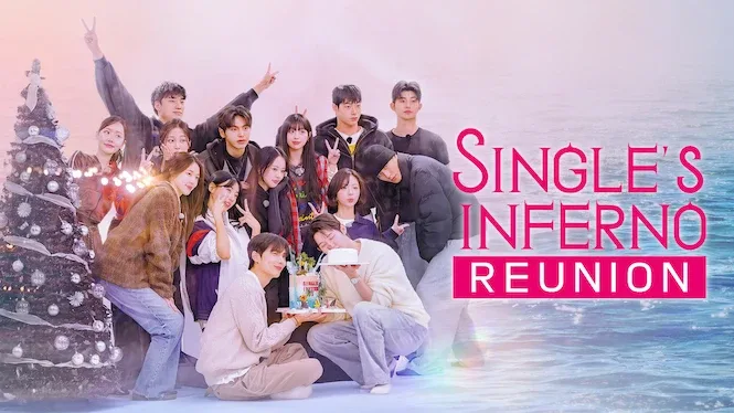 Single’s Inferno Reunion (2026)