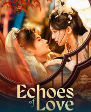 Echoes of Love