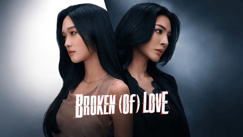 Broken of Love