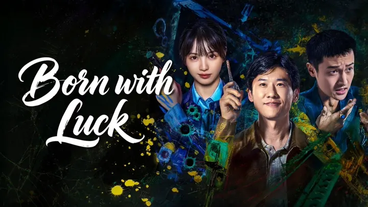 Born with Luck