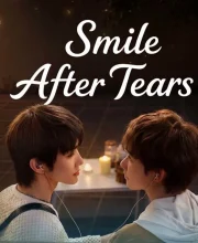 Smile after Tears