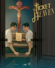 Ticket to Heaven