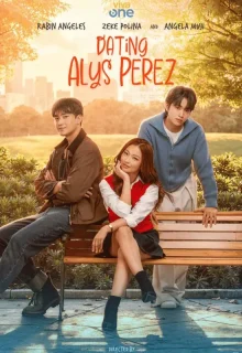 Dating Alys Perez (2026) poster